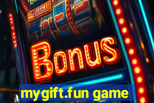 mygift.fun game